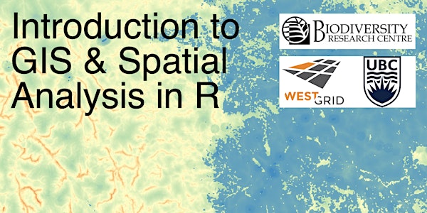 Introduction to GIS & Spatial Analysis in R