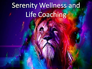 Serenity's WELLNESS and LIFE COACHING ORIENTATION primary image
