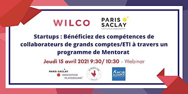 Mentorat grands groupes & start-up powered by Wilco