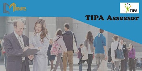 TIPA Assessor 3 Days Virtual Live Training in Ottawa tickets