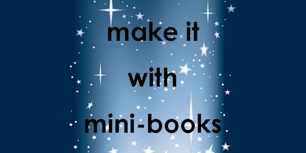 Make it with minibooks!