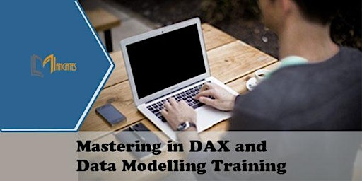Mastering in DAX and Data Modelling 1 Day Training in Hamilton