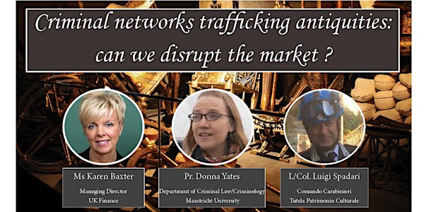 Criminal networks trafficking antiquities: can we disrupt the market ?
