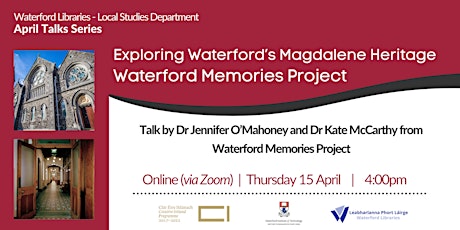 Exploring Waterford’s Magdalene Heritage primary image