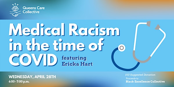 Medical Racism in the Time of COVID with Ericka Hart