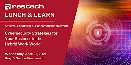 Lunch & Learn: Cybersecurity Strategies for Your Business primary image