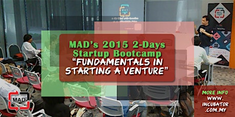 MAD's 2015 Startup Bootcamp (Day 2) : "Scaling Up" (3rd Series) primary image