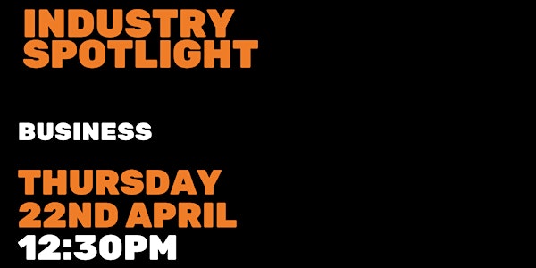 Industry Spotlight-Business