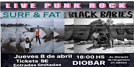 Imagen principal de PUNK CONCERT!  Black Babies + Surf & Fat ! LIVE MUSIC