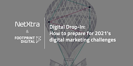 Digital Drop-In: How to prepare for 2021's digital marketing challenges primary image