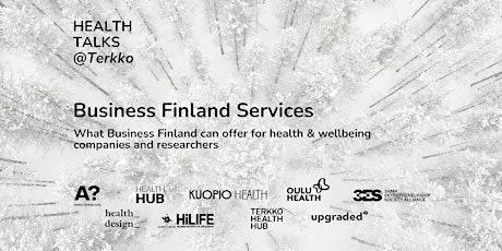 Business Finland Services - Health Talks