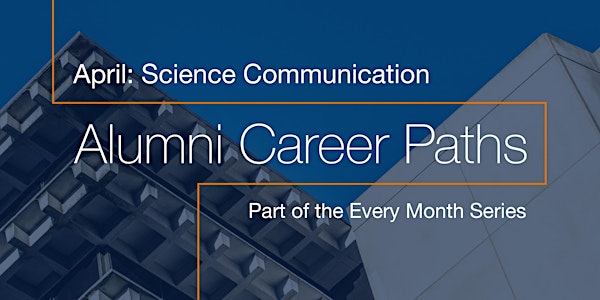 Alumni Career Paths in Science Communication