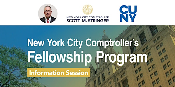 NYC Comptroller’s  Fellowship Program Information Session