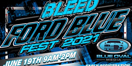 Bleed FORD Blue Fest 2021 primary image