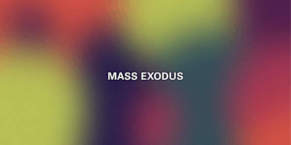 Mass Exodus 2021 Presents MX: Live!