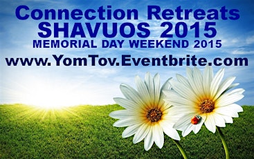 Shavuos & Memorial Day 2015 primary image