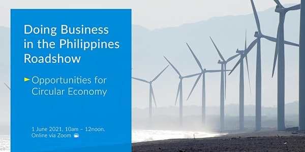 DCCP Doing Business in the Philippines Roadshow - Session 4