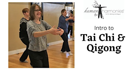Intro to Tai Chi and Qigong - Online Class! tickets