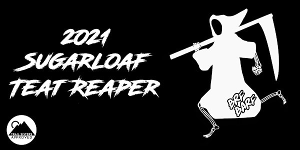 VIRTUAL 2021 Sugarloaf Teat Reaper Sponsored by BRF Barf Podcast