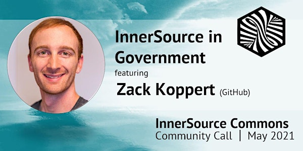 InnerSource Commons Community Call - InnerSource in Government