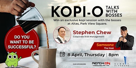 Kopi O Boss Talk Series - How to make your Business a Success primary image