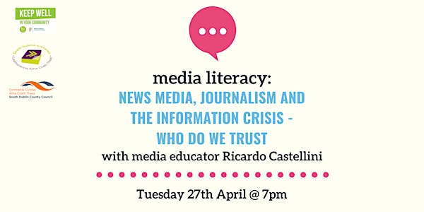 Media Literacy 4: News Media, Journalism & the Information Crisis