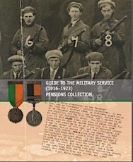 The Importance of the Military Service (1916-1923) Pensions Collection - Understanding revolutionary Ireland and beyond primary image