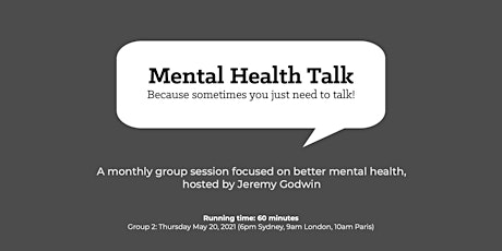 Group 2 Mental Health Talk session (UK/EUR 9am London/10am Paris) primary image