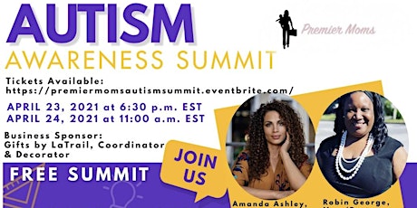 Premier Moms’ Presents Autism Awareness Summit