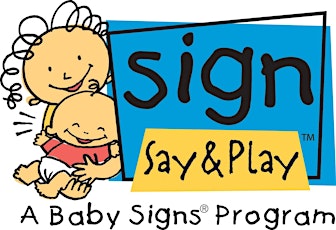 Sign, Say and Play primary image