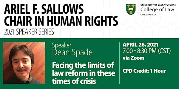 Ariel Sallows Chair in Human Rights Lecture Series ft. Dean Spade