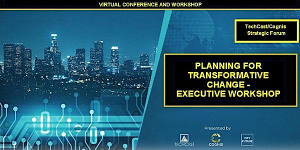 Planning for Transformative Change - Executive Workshop