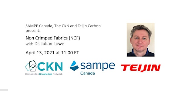 SAMPE Canada presents Non Crimped Fabric with Dr Julian Lowe of Teijin