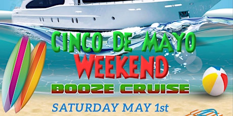 Cinco De Mayo Weekend Booze Cruise in Atlantic City (limited capacity) primary image