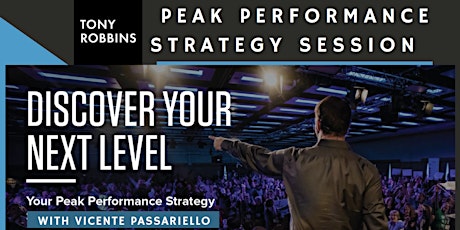 Primaire afbeelding van Tony Robbins Peak Strategy Session: discover your next level