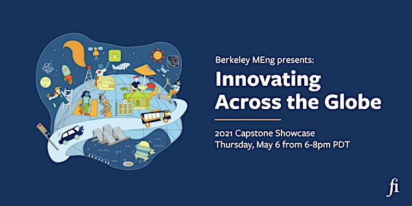Berkeley MEng Presents: Capstone Showcase 2021