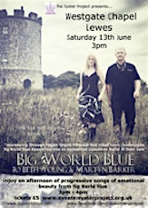 Big World Blue - In The Chapel Concert - afternoon primary image