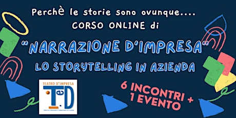 "NARRAZIONE D'IMPRESA online”- Lo storytelling in azienda, 3moduli online