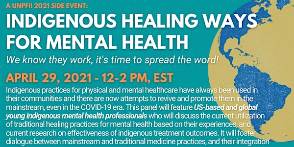 Indigenous Healing Ways for Mental Health: It's Time to Spread the Word!