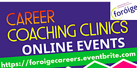 Foróige Careers Coaching Clinic - Education primary image