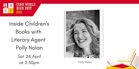 Inside Children's Books with Literary Agent Polly Nolan primary image