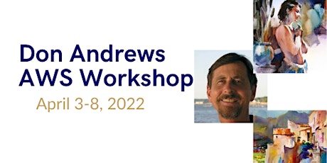 Don Andrews AWS April 4-8, 2022 Workshop tickets