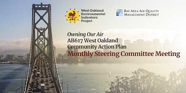 Owning Our Air: April 2021 AB617 Steering Committee Meeting