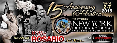 15th Anniversary Celebration - New York International Salsa Congress Dance & Music Festival primary image