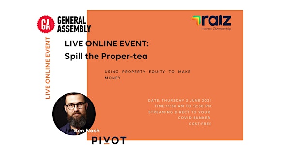 Spill the Proper-tea: Using Property Equity to Make Money