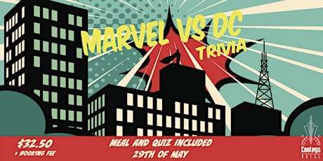 Marvel vs DC Trivia & Dinner Night! primary image