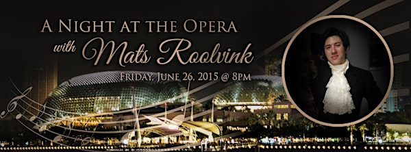 A Night at the Opera with Mats Roolvink