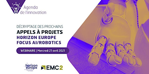 Agenda de l'innovation "Horizon Europe : focus AI/robotics"
