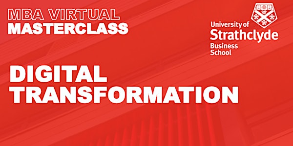 MBA Masterclass - Digital Transformation