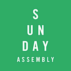 Sunday Assembly: Maak dat jezelf wijs! primary image